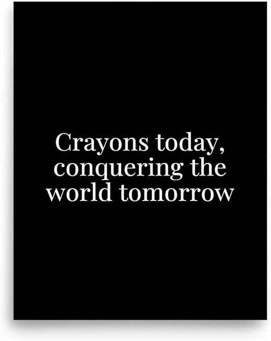 Preschool Headstart Kit Posters - Motivational Kids Poster - Crayons Today Conquering the World Tomorrow - Nursery Decor f...